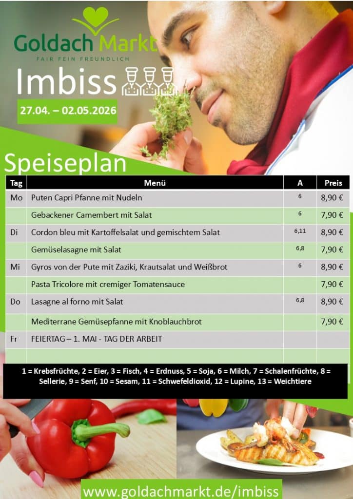 Mittagsmenü im Goldachmarkt KW 18